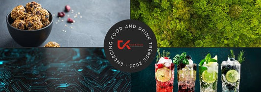 Emerging Food and Drink Trends for 2025 - UK Food & Drink